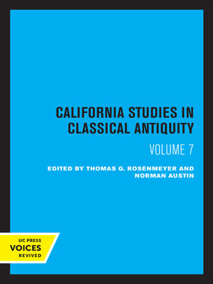 cover image of California Studies in Classical Antiquity, Volume 7
